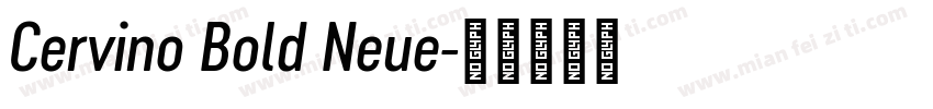 Cervino Bold Neue字体转换